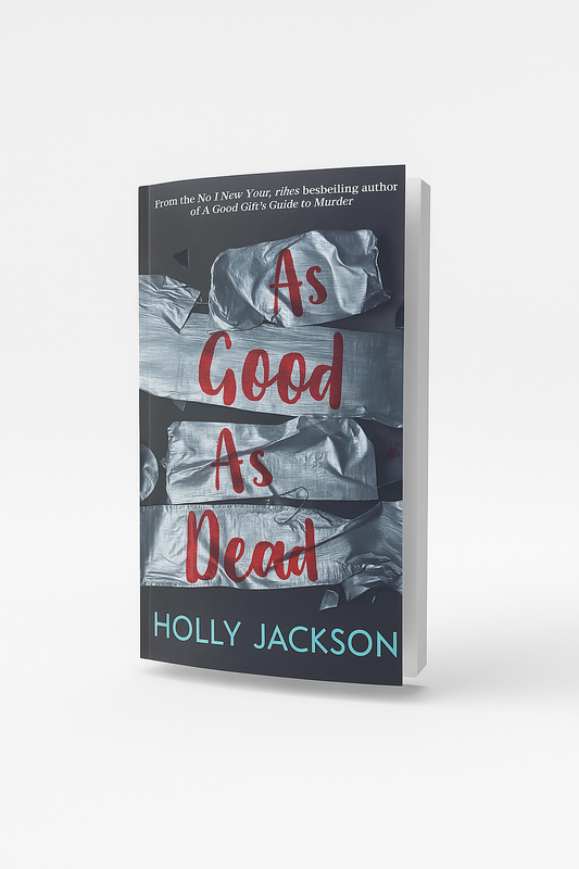 As Good As Dead - by Holly Jackson