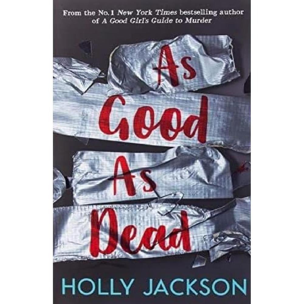 As Good As Dead - by Holly Jackson