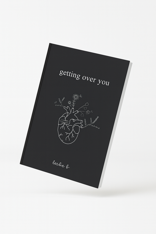 Getting Over You by Leslie B
